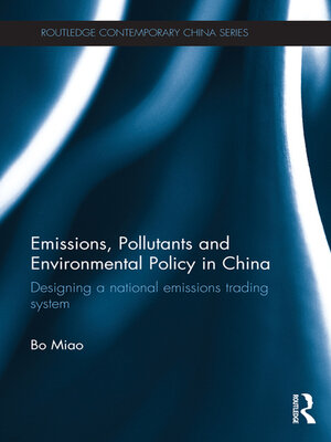 cover image of Emissions, Pollutants and Environmental Policy in China